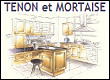 Tenon et Mortaise - Menuiserie ébénisterie