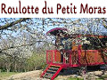 La roulotte du petit Moras