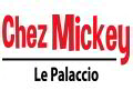 Chez Mickey Le Palaccio