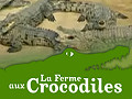 La Ferme aux Crocodiles