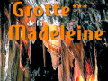 Grotte de la Madeleine