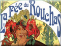 La Fée du Rouchas