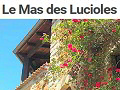 Le Mas des Lucioles