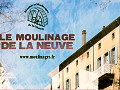 Moulinage de la Neuve