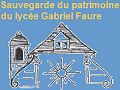 Sauvegarde du Patrimoine du lycée Gabriel Faure