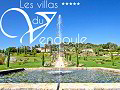 Les Villas du Vendoule *****