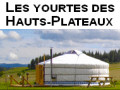 Les Yourtes des hauts-plateaux