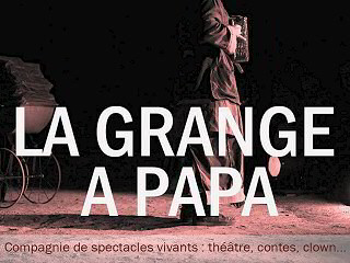 La Grange à Papa