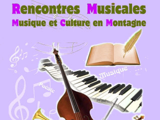 Rencontres Musicales et Culturelles en Montagne